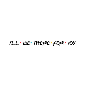 收聽The Harmony Group的I'll Be There for You (Friends)歌詞歌曲