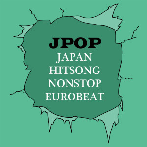 Album JAPAN HITSONG NONSTOP EUROBEAT JPOP from Earth Project