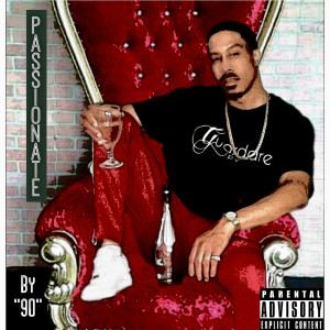ดาวน์โหลดและฟังเพลง Passionate (Explicit) พร้อมเนื้อเพลงจาก 90