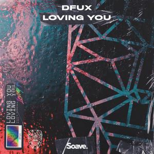 Album Loving You from DFUX