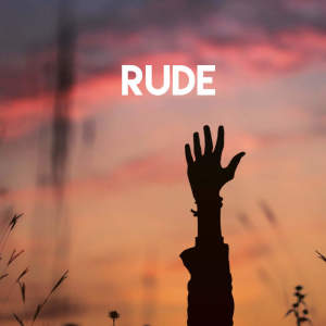 Dengarkan Rude lagu dari Vibe2Vibe dengan lirik