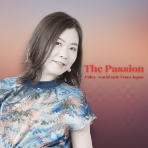 อัลบัม The Passion ศิลปิน Chloé