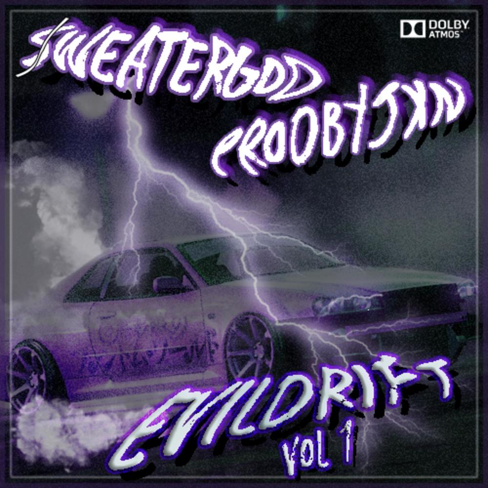 EVIL DRIFT VOL 1 (Explicit)