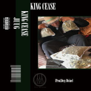 收聽King Cease的Juug (Explicit)歌詞歌曲