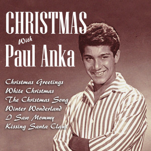 Listen to Christmas Greetings song with lyrics from Paul Anka