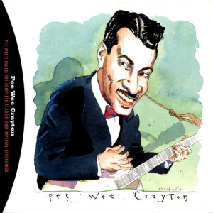 收聽Pee Wee Crayton的When It Rains It Pours歌詞歌曲