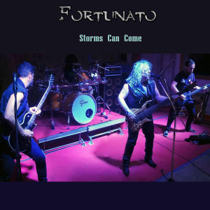 Listen to Storms Can Come song with lyrics from Fortunato