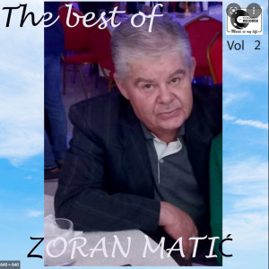 Various Artists的專輯Zoran Matic The best of vol 2 (Live)