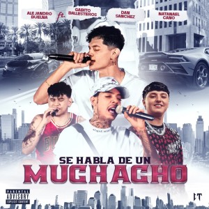 Listen to Se Habla De Un Muchacho song with lyrics from Alejandro Buelna