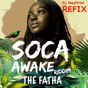 ดาวน์โหลดและฟังเพลง Calypso Nice (DJ Mad Trini Refix) พร้อมเนื้อเพลงจาก The Fatha