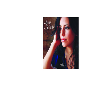 收聽Luna Sureña的Estás歌詞歌曲