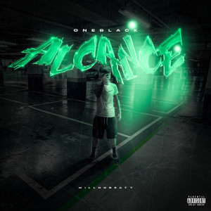 收聽OneBlack的Alcance (Explicit)歌詞歌曲