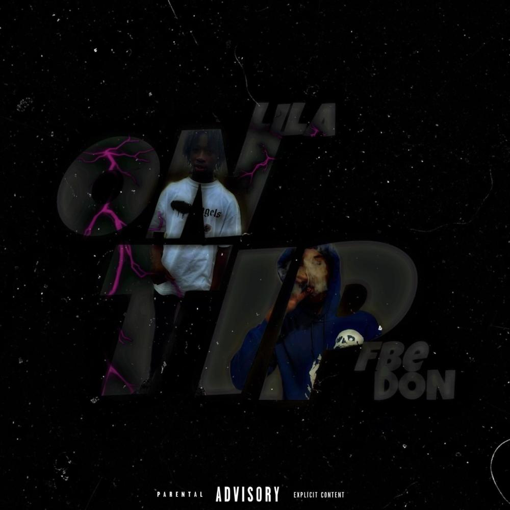 on tip (feat. fbe don) (Explicit)