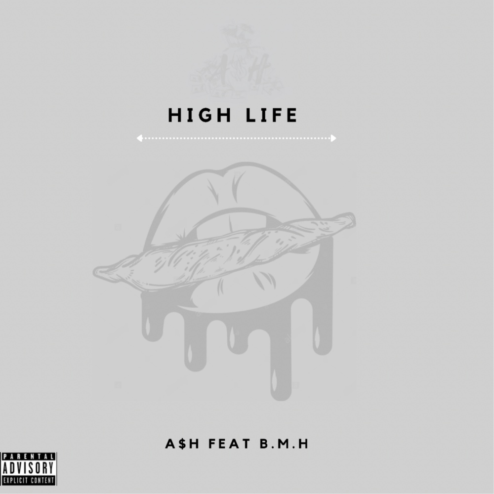 High Life (Explicit)