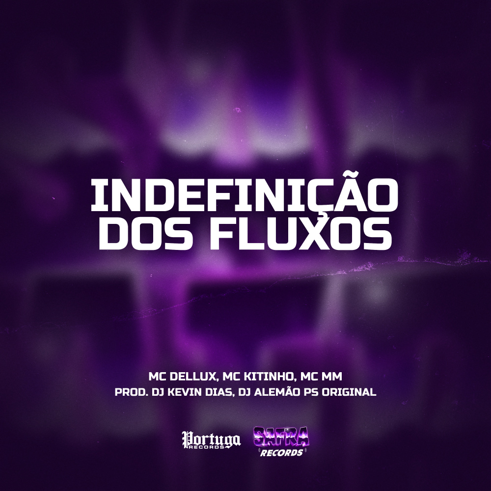 INDEFINIÇÃO DOS FLUXO (Explicit)