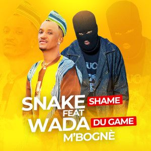 Listen to M’BOGNÈ song with lyrics from SNAKE SHAME