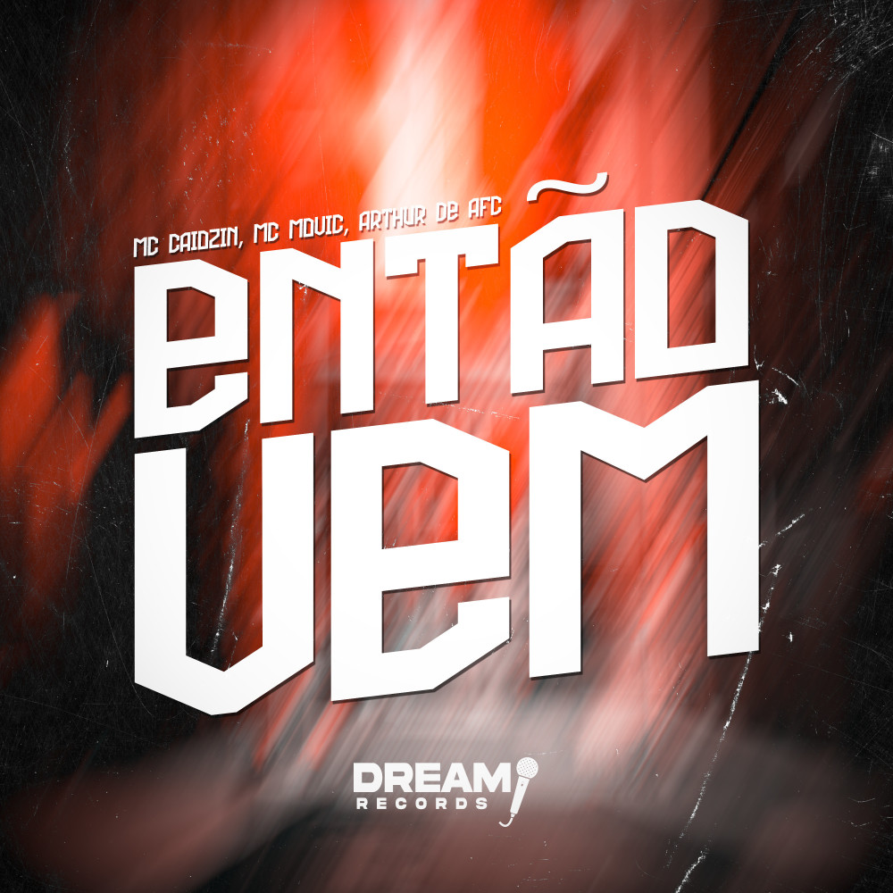 Então Vem (Explicit)