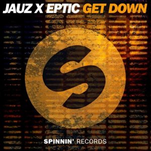 收聽Jauz的Get Down (Extended Mix)歌詞歌曲