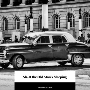 Album Sh-H the Old Man's Sleeping from Hoagy Carmichael