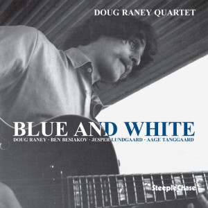 ดาวน์โหลดและฟังเพลง Blue and White พร้อมเนื้อเพลงจาก Doug Raney