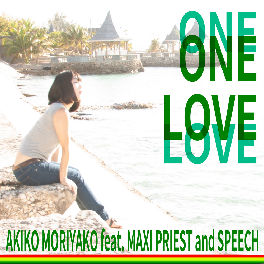 One Love (feat. マキシ•プリースト & Speech) [Cover]