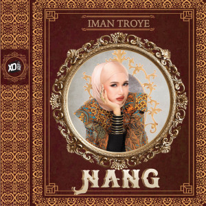 收聽Iman Troye的Nang歌詞歌曲