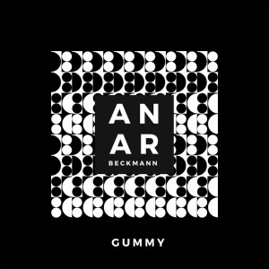 Listen to Gummy song with lyrics from Anar Beckmann