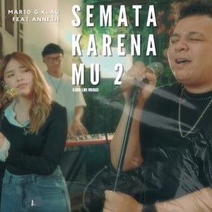 อัลบัม Semata Karenamu 2 (Load Line Music) ศิลปิน Anneth Delliecia