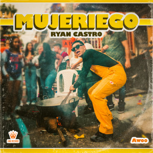 อัลบัม Mujeriego ศิลปิน Ryan Castro