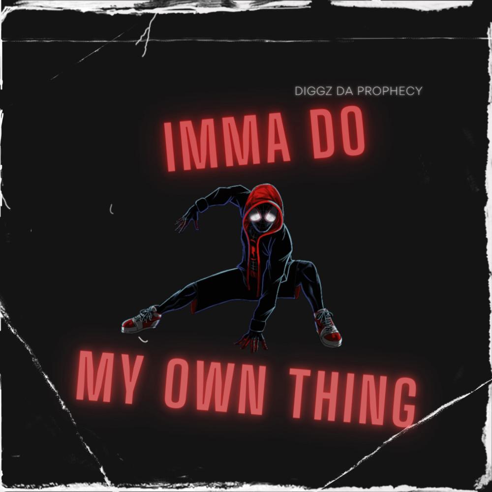 Imma Do My Own Thing (Miles Morales Rap) (Explicit)