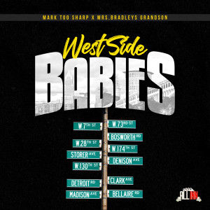 Mrs. Bradleys Grandson的专辑Westside Babies (Explicit)