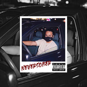 ดาวน์โหลดและฟังเพลง neversober (feat. lil ty) (Explicit) พร้อมเนื้อเพลงจาก Don John