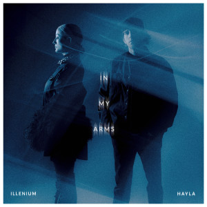 ILLENIUM的專輯In My Arms