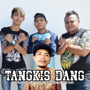 Dengarkan Tangkis Dang lagu dari Tian Storm dengan lirik