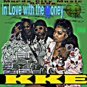 ดาวน์โหลดและฟังเพลง In Love with the Money (Explicit) พร้อมเนื้อเพลงจาก Juan Gotti Goddavelli