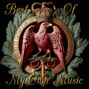 Augustin C的專輯Best of My Own Music