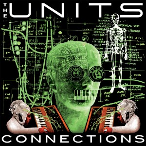 The Units的專輯Connections (High Pressure Days - The Remixes EP)