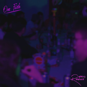 Album One Faith (Explicit) from ROUZVVS