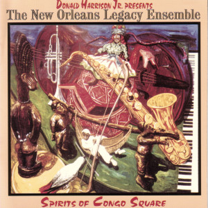 The New Orleans Legacy Ensemble的專輯Spirits Of Congo Square