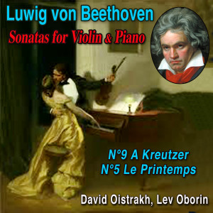 Dengarkan Violin Sonata N° 5 in F Major, Op. 24 "Le Printemps - Allegro lagu dari David Oistrakh dengan lirik