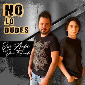 收聽Jose Andres的No Lo Dudes歌詞歌曲