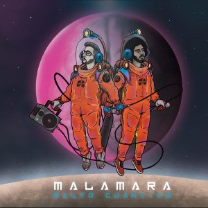Malamara的專輯Salto Cuántico