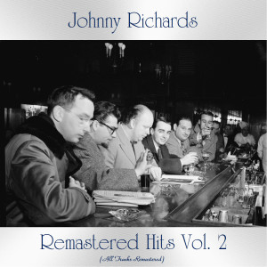 Listen to Stockholm Sweetnin' (Remastered 2018) song with lyrics from Johnny Richards and His Orchestra