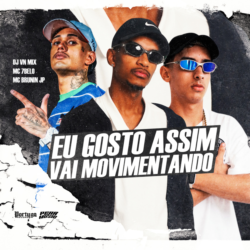 Eu Gosto Assim - Vai Movimentando