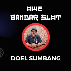 Album Owe Bandar Slot oleh Doel Sumbang