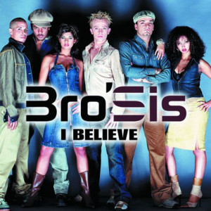 收聽Bro'Sis的I Believe (Single Version)歌詞歌曲