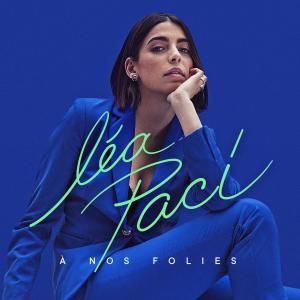ดาวน์โหลดและฟังเพลง Á nos folies พร้อมเนื้อเพลงจาก Léa Paci