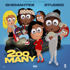 Studieo的专辑2oo Many (Explicit)