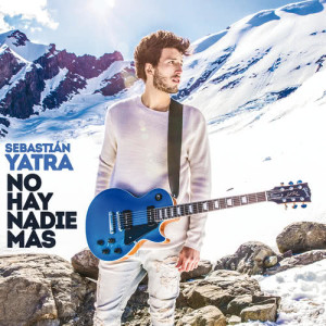 อัลบัม No Hay Nadie Más ศิลปิน Sebastian Yatra