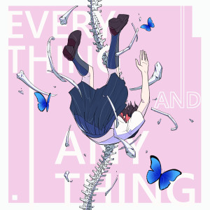 อัลบัม Everything and Anything ศิลปิน Mango Street Papa 芒果街老爸